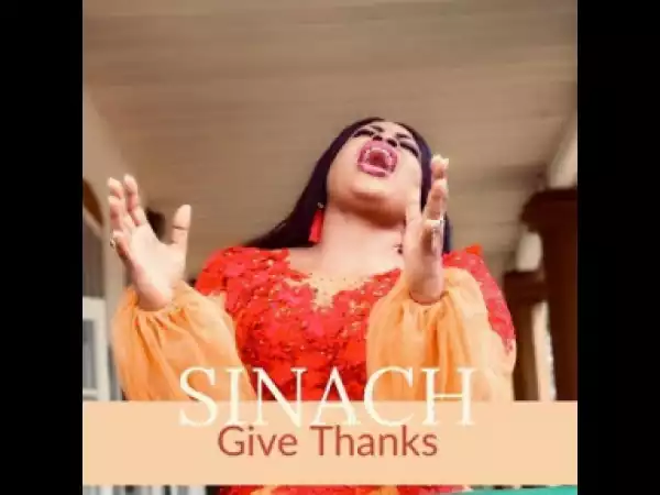 Sinach – Give Thanks